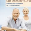 Waschbär Gut leben mit COPD - Endlich wieder durchatmen Hot