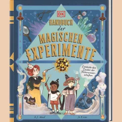 Waschbär Handbuch der magischen Experimente. Entdecke den Zauber der Naturwissenschaften. Online