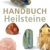 Waschbär Handbuch Heilsteine. Die besten Steine für Gesundheit, Glück und Lebensfreude. Clearance