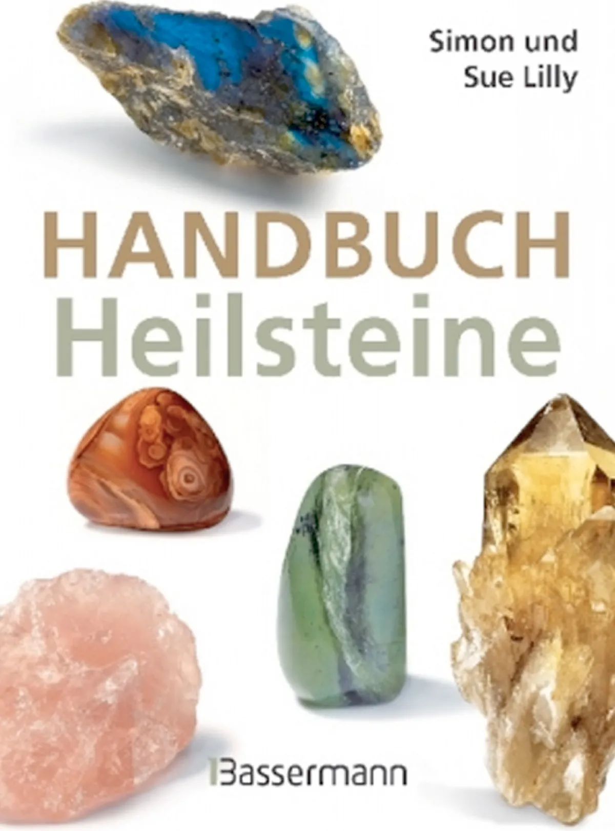 Waschbär Handbuch Heilsteine. Die besten Steine für Gesundheit, Glück und Lebensfreude. Clearance