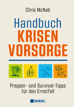 Waschbär Handbuch Krisenvorsorge. Prepper- und Survival-Tipps für den Ernstfall.