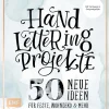 Waschbär Handlettering Projekte - 50 neue Ideen für Feste, Wohndeko und mehr Best