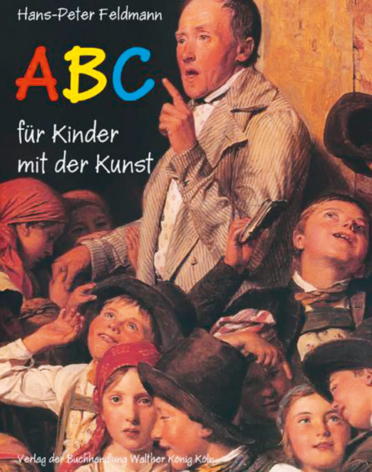 Waschbär Hans-Peter Feldmann. ABC für Kinder mit der Kunst. Online
