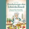 Waschbär Haushaltstipps ohne Schnickschnack. Discount