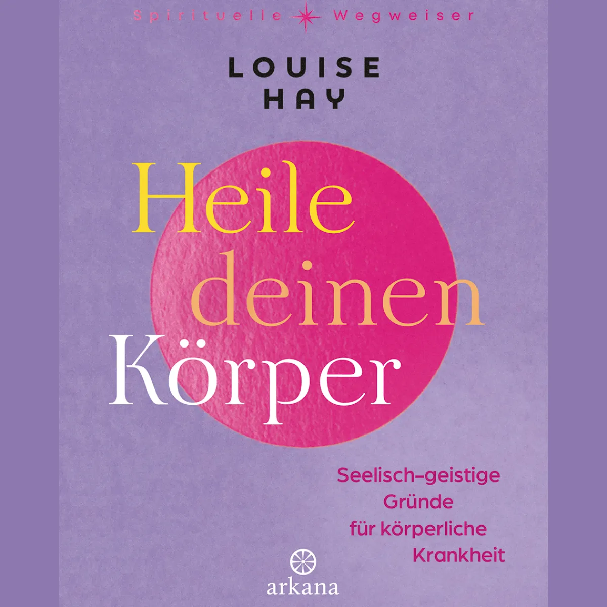 Waschbär Heile deinen Körper. Seelisch-geistige Gründe für körperliche Krankheit. Sale