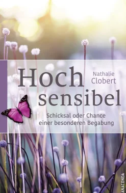 Waschbär Hochsensibel. Schicksal oder Chance einer besonderen Begabung. Best