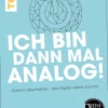Waschbär Ich bin dann mal analog! Einfach abschalten – das Digital-Detox-Journal Best