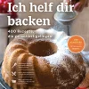 Waschbär Ich helf dir backen. 400 Rezepte, die garantiert gelingen. Outlet