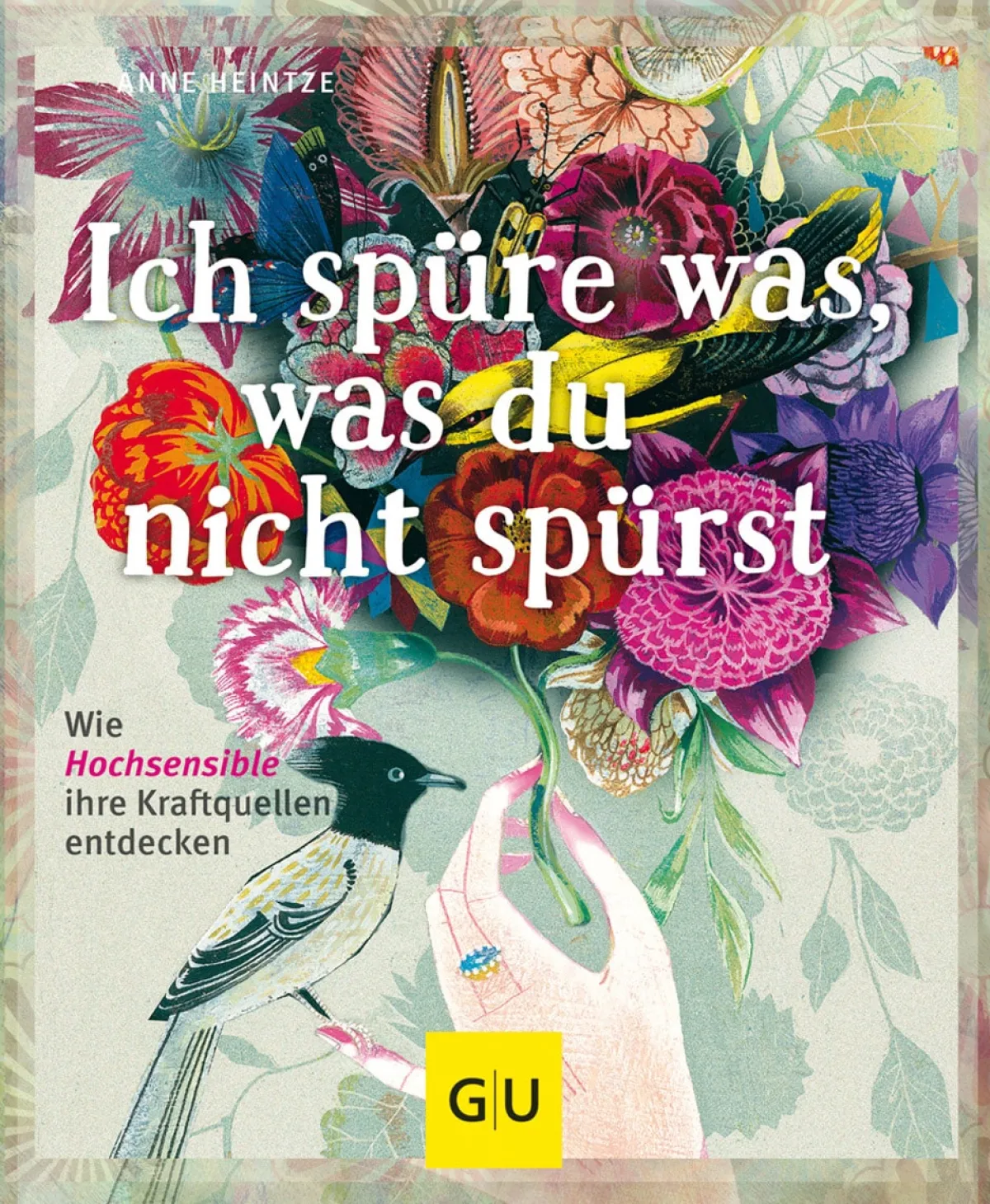 Waschbär Ich spüre was, was du nicht spürst. Wie Hochsensible ihre Kraftquellen entdecken. New