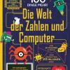 Waschbär Ich weiß jetzt 100 Dinge mehr! Die Welt der Zahlen und Computer. New