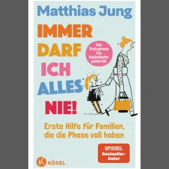Waschbär Immer darf ich alles nie! Erste Hilfe für Familien, die die Phase voll haben.