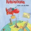 Waschbär Ingo Siegner. Der kleine Drache Kokosnuss reist um die Welt.