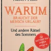 Waschbär Jahreszeiten-Rätsel, 2 Bände: Warum küssen wir uns?/ Warum braucht der Mensch Urlaub? Best