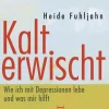 Waschbär Kalt erwischt - Wie ich mit Depressionen lebe und was mir hilft. Discount