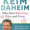 Waschbär Keim daheim - Alles über Bakterien, Pilze und Viren. Discount
