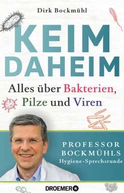 Waschbär Keim Daheim. Alles über Bakterien, Pilze und Viren. Best