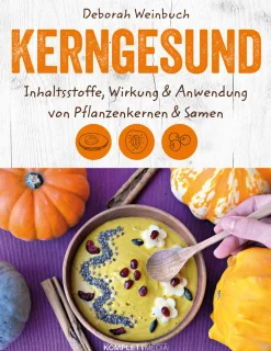 Waschbär Kerngesund. Inhaltsstoffe, Wirkung und Anwendung von Pflanzenkernen und Samen. Sale