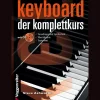 Waschbär Keyboard - der Komplettkurs. Grundlagenwissen für Keyboarder. Best