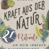 Waschbär Kraft aus der Natur. 21 Rituale, um dein inneres Gleichgewicht zu stärken. Discount