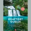 Waschbär Kraftort Quelle: Die Lebenskraft des Wassers kennen und nutzen. New