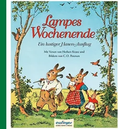 Waschbär Lampes Wochenende. Ein lustiger Hasen-Ausflug. Reprint. New