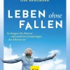 Waschbär Leben ohne Fallen. So beugen Sie Stürzen und anderen Zumutungen des Alterns vor. New