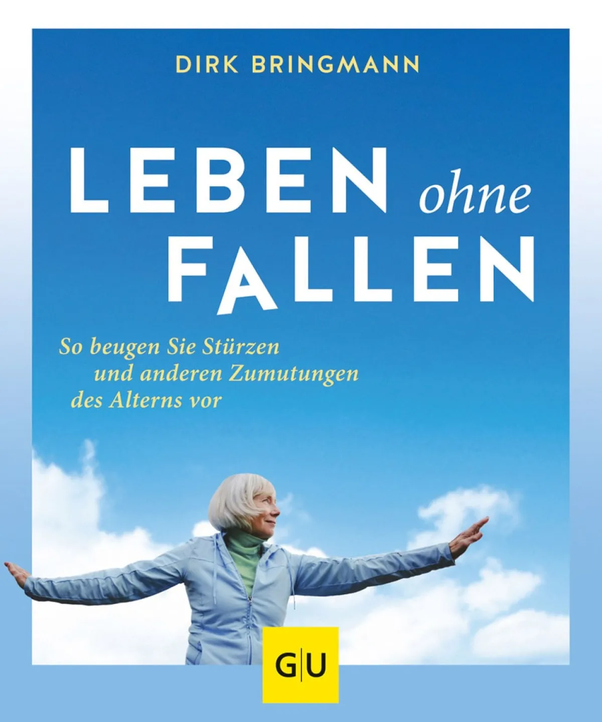Waschbär Leben ohne Fallen. So beugen Sie Stürzen und anderen Zumutungen des Alterns vor. New
