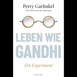 Waschbär Leben wie Gandhi. Ein Experiment. Kompass für eine Welt im Wandel. Sale