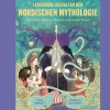 Waschbär Legendäre Gestalten der nordischen Mythologie. Göttinnen, Helden, Monster und andere Wesen. New