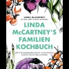 Waschbär Linda McCartney’s Familienkochbuch. Über 90 pflanzenbasierte Rezepte. Sale