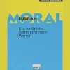 Waschbär Lust an Moral. Die natürliche Sehnsucht nach Werten. Outlet