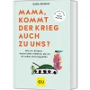 Waschbär Mama, kommt der Krieg auch zu uns? - Vorwort von Peter Maffay: Mit Expertenwissen aus Pädagogik und Psychologie.