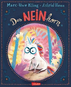 Waschbär Marc-Uwe Kling. Das NEINhorn.