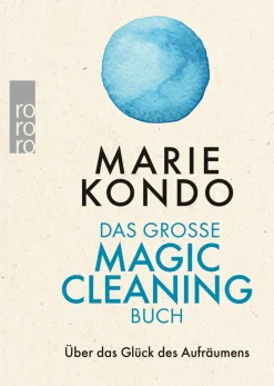 Waschbär Marie Kondo. Das große Magic-Cleaning-Buch. Über das Glück des Aufräumens. New
