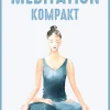 Waschbär Meditation kompakt. Einfach achtsam und gesund leben. Sale