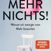 Waschbär Mehr Nichts! Warum wir weniger vom Mehr brauchen. Sale