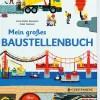 Waschbär Mein großes Baustellenbuch.