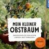 Waschbär Mein kleiner Obstbaum. Zwerggehölze für kleine Gärten und Terrassen.