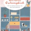 Waschbär Mein kleines Ordnungsbuch: für ein schönes Zuhause und mehr Zufriedenheit. Online