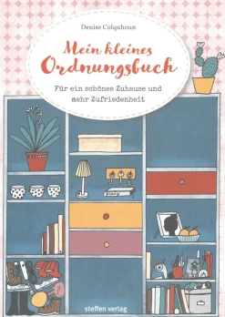 Waschbär Mein kleines Ordnungsbuch: für ein schönes Zuhause und mehr Zufriedenheit. Online