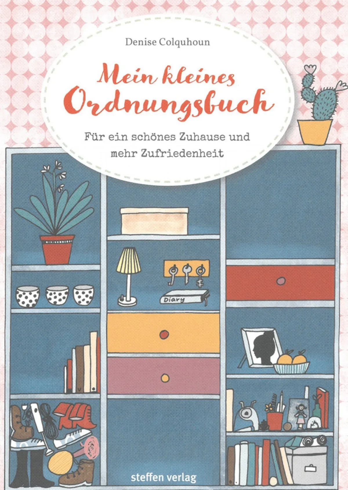 Waschbär Mein kleines Ordnungsbuch: für ein schönes Zuhause und mehr Zufriedenheit. Online