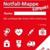 Waschbär Meine Notfall-Mappe kompakt. Mit umfassender Erste Hilfe-Anleitung. New