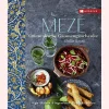 Waschbär Meze: Orientalische Gaumengeschenke - Dips, Salate, Fingerfood, Gebäck und Süßes. Clearance