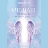 Waschbär Michael: Der Erzengel des Neuen Zeitalters. New