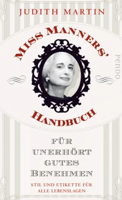 Waschbär Miss Manners’ Handbuch für unerhört gutes Benehmen