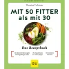 Waschbär Mit 50 fitter als mit 30. Das Rezeptbuch. Online