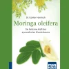 Waschbär Moringa oleifera. Kompakt-Ratgeber: Die heilsame Kraft des ayurvedischen Wunderbaums. Outlet