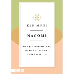 Waschbär Nagomi. Der japanische Weg zu Harmonie und Lebensfreude. Discount