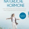 Waschbär Natürliche Hormone - Mehr Gesundheit und Lebensfreude durch einen ausgeglichenen Hormonhaushalt Hot