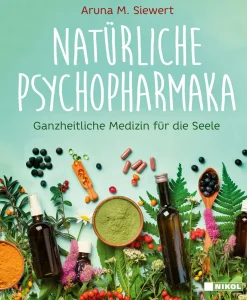 Waschbär Natürliche Psychopharmaka. Ganzheitliche Medizin für die Seele. Best